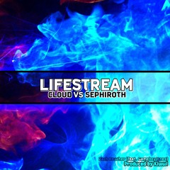 Lifestream (CLOUD vs SEPHIROTH) [feat. GameboyJones]