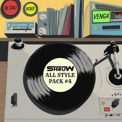 SHOUW ALL STYLE PACK #4 - [FREE DOWNLOAD]