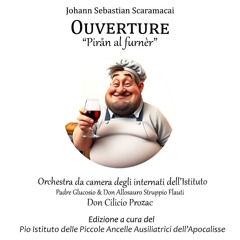 Ouverture “Pirån al furnêr”