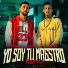 YO SOY TU MAESTRO - ROMAN EL ORIGINAL FT L GANTE - VENEDETTO MUSIC