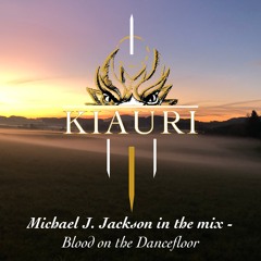 MJ - Mix / Blood On The Dancefloor