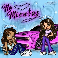 Baby Trampa - No Mientas (ft Nena Picante)