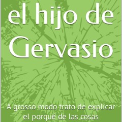 $PDF$/READ Pancho.... el hijo de Gervasio: A grosso modo trato de explicar el porqu? de