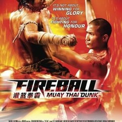 Fireball Muay Thai Dunk 720p Mkv ##TOP##