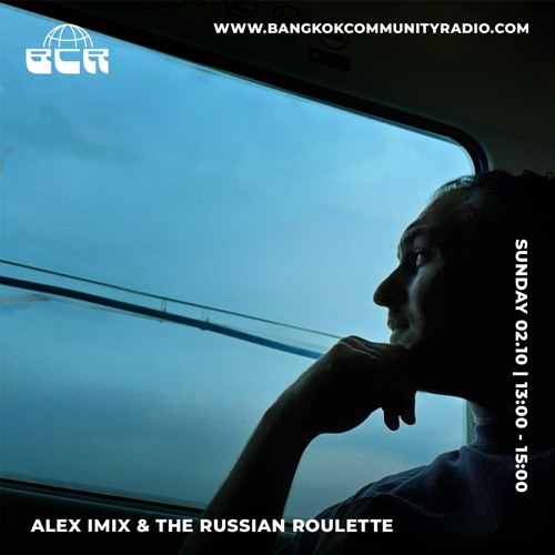 The Russian Roulette w/Alex IMX - 2nd October 2022