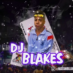 MONTAGEM - VAI SE MACHUCAR - XERECA DE TESOURA(DJ Blakes) 2020
