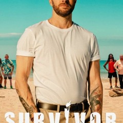 Survivor; Season  Episode  | FuLLEpisode -411882