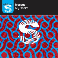 Moscat - My Heart (Radio Edit)