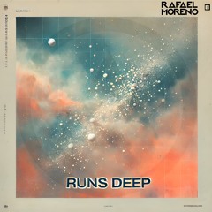 Runs Deep (Download Free Extended)