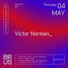 BRUS 25 - Victor Norman