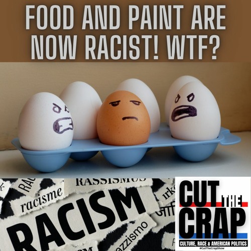 RACIST: Best Thing Since Sliced Bread Why Food And Now PAINT Is Racist