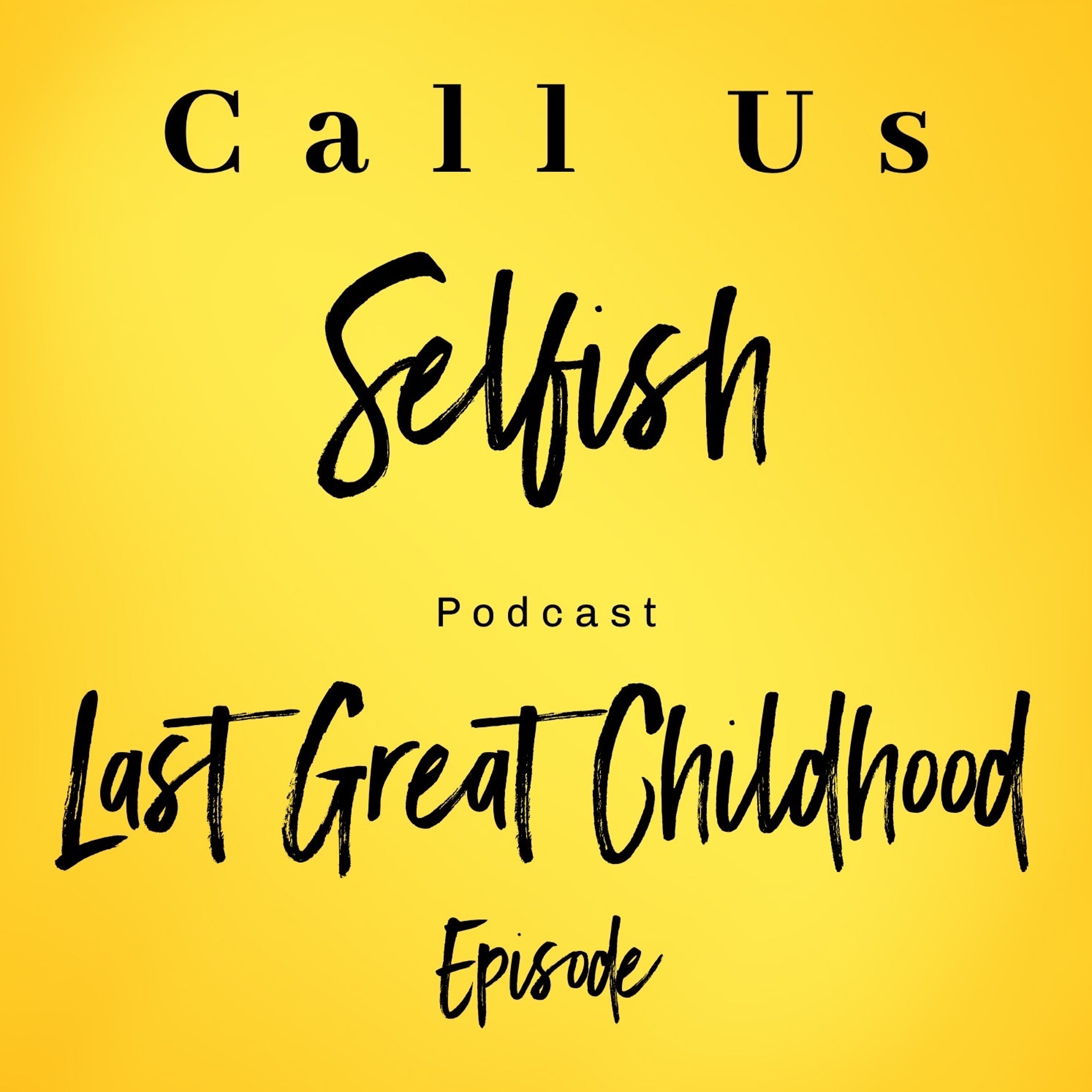 The Last Great Childhood thumbnail