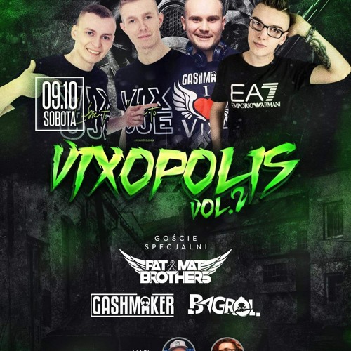 GASHMAKER - PROTECTOR UNIEJÓW - VIXOPOLIS - 09.10.2021 - seciki.pl
