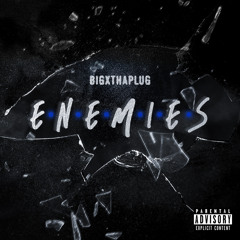 Enemies (feat. Ro$ama)