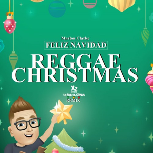 Stream DJ Red x Marlon Clarke - Feliz Navidad(Reggae-XMas-Remix) by DJ Red  (Australia) | Listen online for free on SoundCloud