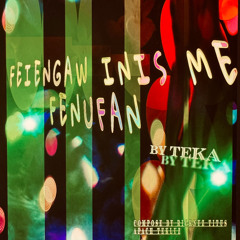 FEIENGAW INIS ME FENUFAN