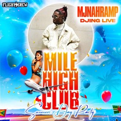 MILE HIGH CLUB SUMMER DAY PARTY | MULTI-GENRE LIVE AUDIO MIX | FT DEEJAY TYY | 7/6/24