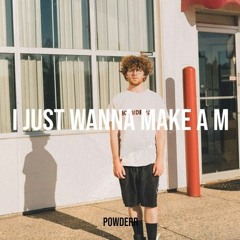 I Just Wanna Make A M (Feat. Tai Phillips)