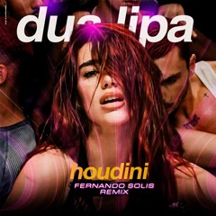 Dua Lipa - Houdini (Fernando Solis Remix) DESCARGA GRATIS