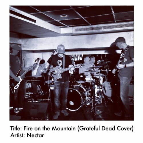 Fire on the Mountain (Grateful Dead Cover)