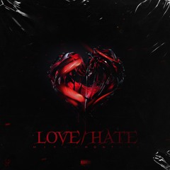 Love/Hate - Mxntano