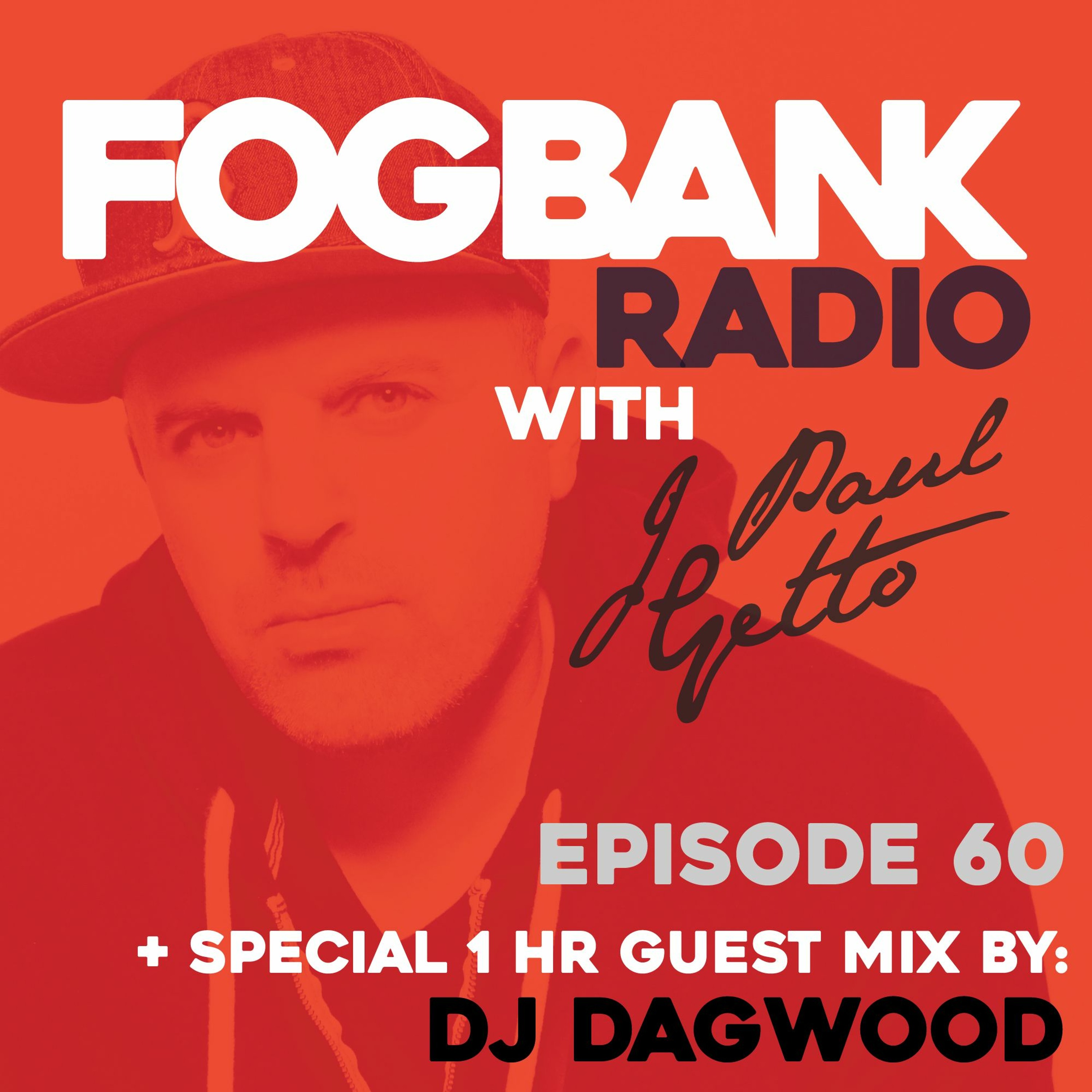 Fogbank Radio with J Paul Getto