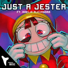 The Amazing Digital circus SONG - JUST A JESTER