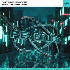 Break The Game Down (Extended Mix)