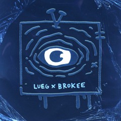 Lueg prod.brokee