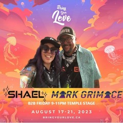 Shael B2B Mark Grimace Live at Bring Your Love Festival 2023