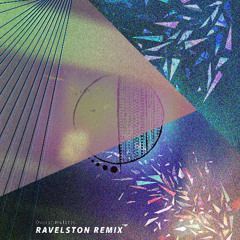 Overstimulated (Ravelston Remix)