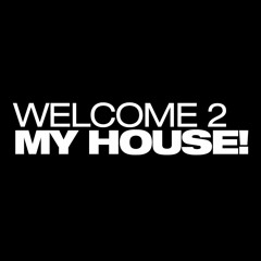 DJ Versus - Welcome 2 My House (02 June 2023)