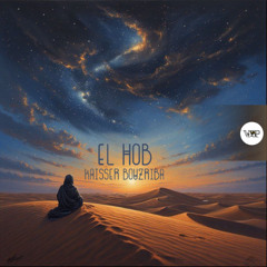 PREMIERE: Kaisser Bouzriba - El Hob [Camel VIP Records]