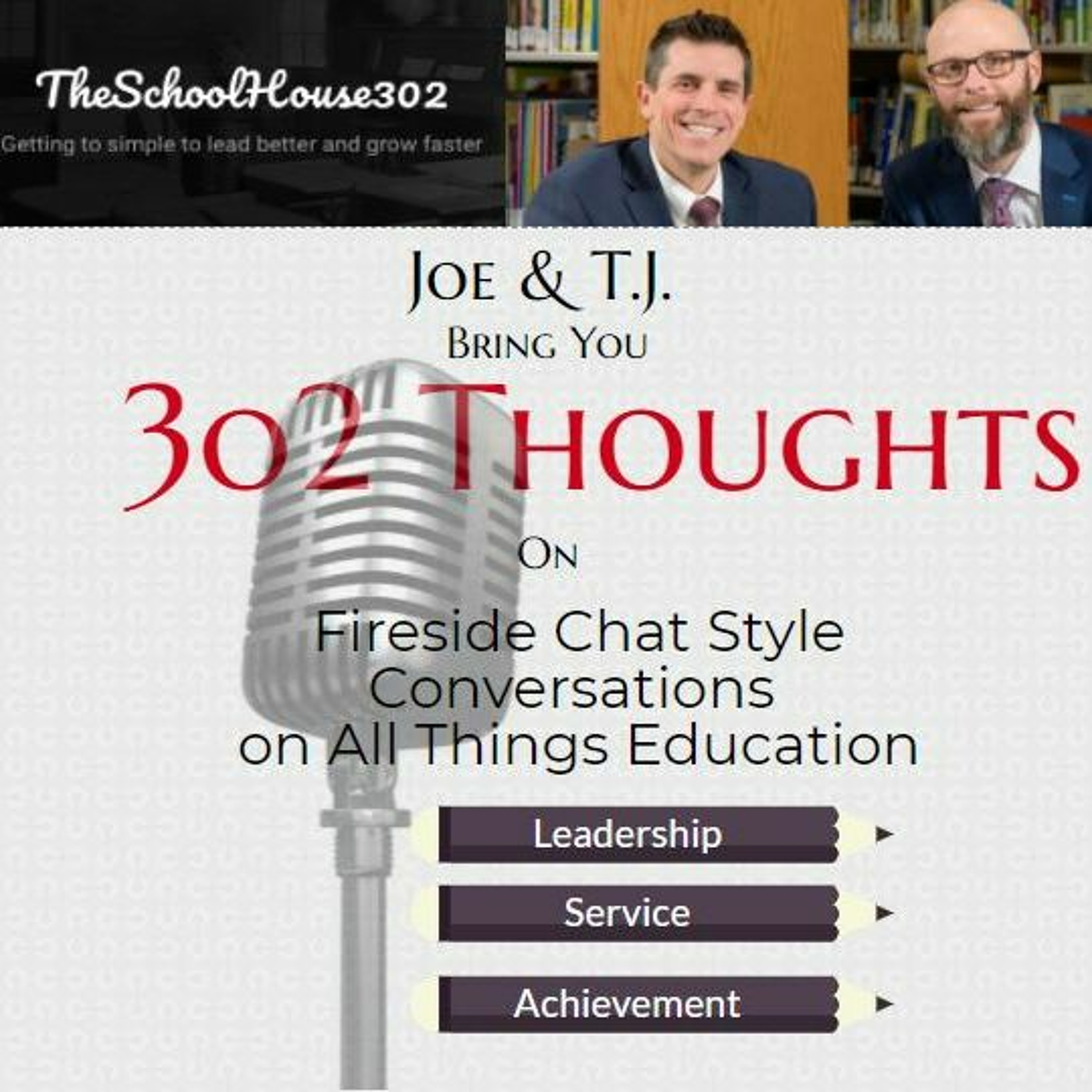 TheSchoolHouse302 One Thing Series School Leadership Podcast
