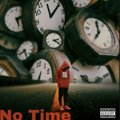 Rich Ez - No Time