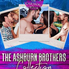 Read ebook [PDF] The Ashburn Brothers Collection: Small Town Mountain Man Romance (Caribou