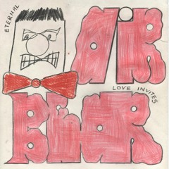 Eternal Love With Airbear / Rocket Radio