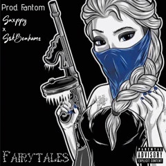 Snxppy - Fairytales - feat. SSKBenhamz (prod. Fantom)