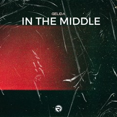 Gelida - In The Middle