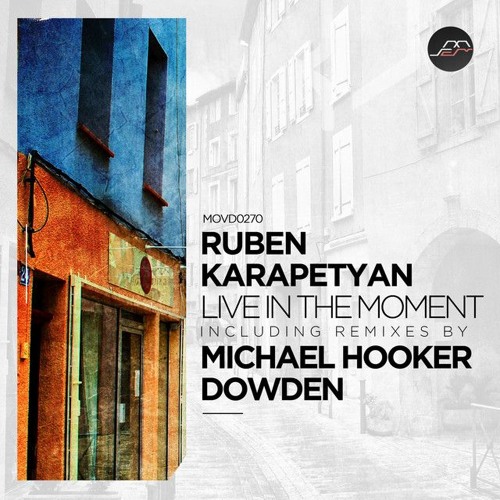 Live in the Moment Michael Hooker