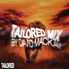 TAILORED MIX BY DAVID MACKAY
