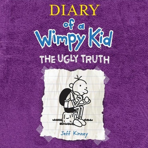 Stream Diary Of A Wimpy Kid, Audio Book 05, (The Ugly Truth) from Asmaa  Nassar | Listen online for free on SoundCloud