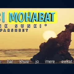 KAISI MOHABBAT - SAINK SUNKI* (LYRICAL RAP SONG), PARSHEET