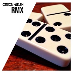 Oxia - Domino (Orson Welsh Remix)