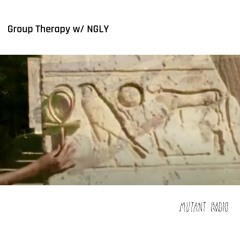 Group Therapy w/ NGLY [20.09.25]