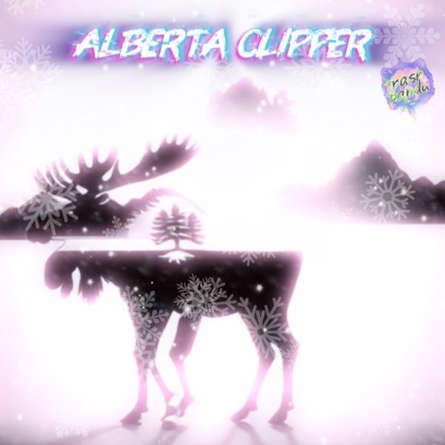 ALBERTA CLIPPER