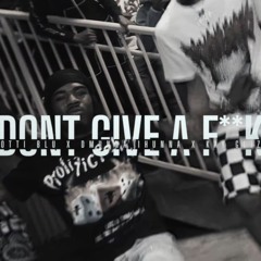 DGAF (feat. D Munna 1Hunna & Kay Glizz)