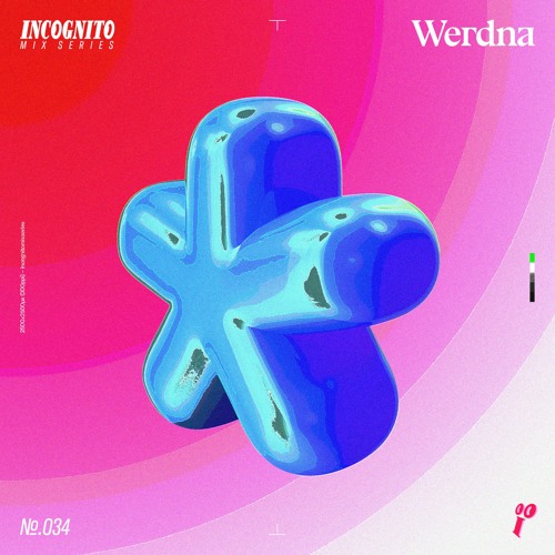 INCOGNITO MIX 034 - WERDNA