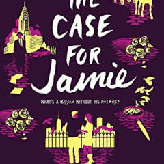 Access EPUB 📂 The Case for Jamie (Charlotte Holmes Novel, 3) by  Brittany Cavallaro