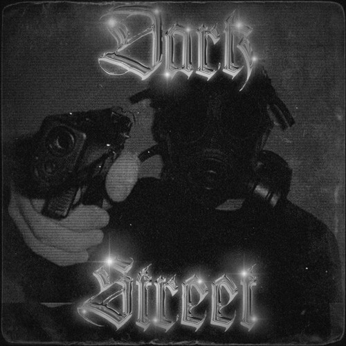 Dark Street